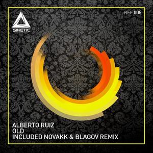 Alberto Ruiz《Old(Blagov Remix)》[MP3_LRC]