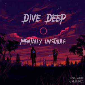 Dive Deep《Alone With U(Explicit)》[MP3_LRC]