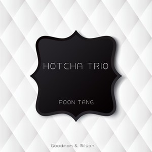 Hotcha Trio《Nine o'clock Blues(Original Mix)》[MP3_LRC]