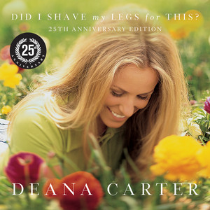 Deana Carter《I've Loved Enough To Know(Remastered 2021)》[MP3_LRC]