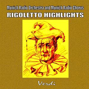 Munich Radio Orchestra&Munich Radio Chorus《Povero Rigoletto》[MP3_LRC]