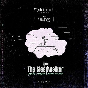 apaj&Isaque Solaris《The Sleepwalker(Isaque Solaris Remix)》[MP3_LRC]