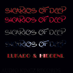 Lukado&HiddenL《48Deep(Ghetto Dub)》[MP3_LRC]