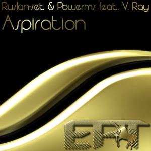 Ruslan-Set&Powerms&V.Ray - Aspiration