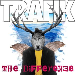 Trafik - The Difference