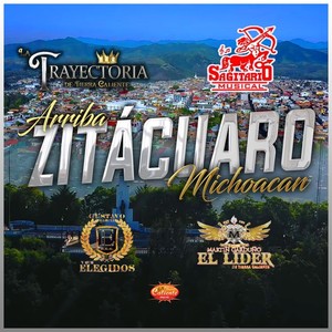 Sagitario Musical&La Trayectoria de Tierra Caliente&Tierra Caliente Music&Gustavo Garcia Y Sus Elegidos&Martín Garduño el Líder de Tierra Caliente - Zitácuaro