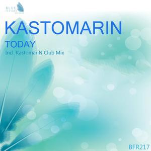 KastomariN《Today(KastomariN Club Mix)》[MP3_LRC]