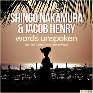 Shingo Nakamura&Jacob Henry《Words Unspoken》[MP3_LRC]