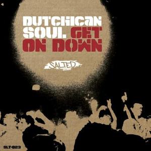 Dutchican Soul《Get On Down-Dutchican Soul(90's Throwback Mix)》[MP3_LRC]