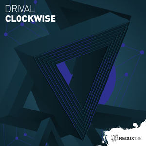 Drival《Clockwise(LightControl Remix)》[MP3_LRC]