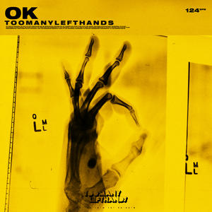 TooManyLeftHands&Adam Parker&Fabian Faupel&Martin Nick Bosewetter&Anders Kanstrup《OK》[MP3_LRC]