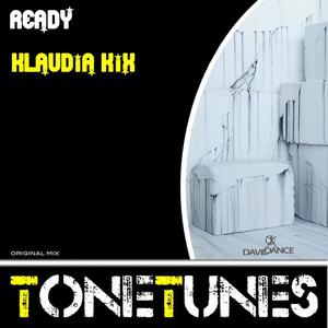 Klaudia Kix《Ready(Original Mix)》[MP3_LRC]