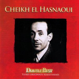 Cheikh El Hasnaoui《Rebbi el maâboud》[MP3_LRC]