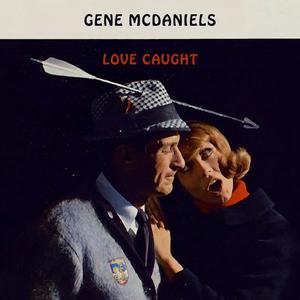 Gene McDaniels《Make Me A Present Of You》[MP3_LRC]