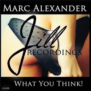 Marc Alexander《What You Think!(Dub Mix)》[MP3_LRC]