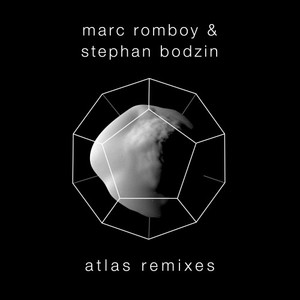 Marc Romboy&Stephan Bodzin《Atlas(Adriatique Remix)》[MP3_LRC]