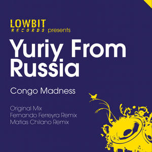 Yuriy from Russia《Congo Madness》[MP3_LRC]