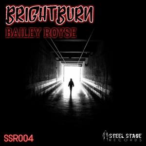 Bailey Royse《Brightburn》[MP3_LRC]