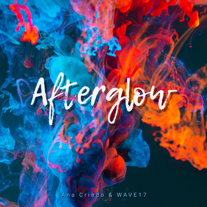 Ana Criado&wave17《Afterglow》[MP3_LRC]