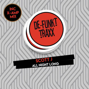 Scott J《All Night Long(Original Mix)》[MP3_LRC]