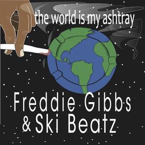 Freddie Gibbs&Ski Beatz《The World Is My Ashtray (Instrumental)》[MP3_LRC]