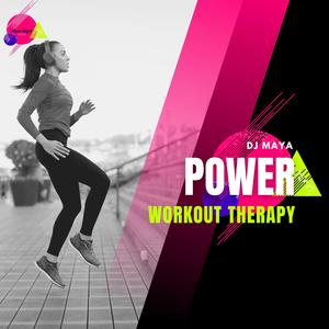 DJ Maya《Power Workout Therapy(Original Mix)》[MP3_LRC]