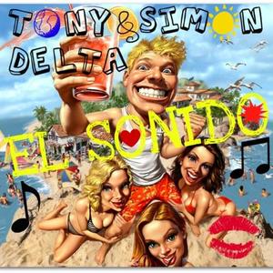 Tony Delta&simon《El Sonido(Original Radio Mix)》[MP3_LRC]