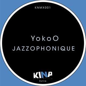 YokoO《Jazzophonique》[MP3_LRC]