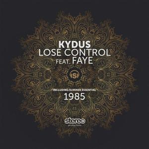 Kydus&Faye《Lose Control》[MP3_LRC]