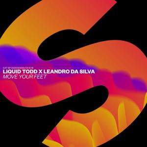 Liquid Todd&Leandro Da Silva《Move Your Feet》[MP3_LRC]