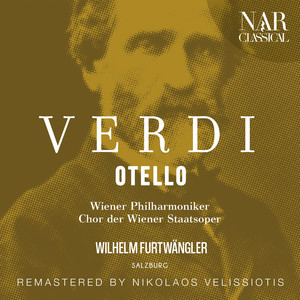 维也纳爱乐乐团&Wilhelm Furtwangler&Paul Schöffler&Anton Dermota&Ramon Vinay《"Vieni; l'aula è deserta" (Jago, Cassio, Otello)》[MP3_LRC]