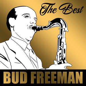 Bud Freeman《Midnight At Eddie Condon's》[MP3_LRC]