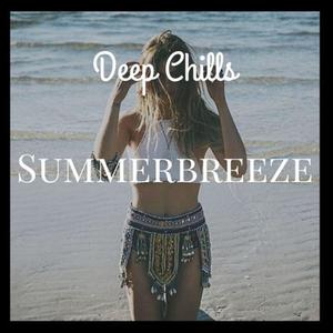 Deep Chills《Summerbreeze》[MP3_LRC]