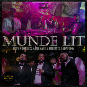 Luqy&Kami Kane&Freezy&DadaFlow&Joash - Munde Lit