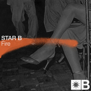 Star B&Mark Broom&Riva Starr《Fire(Extended Mix)》[MP3_LRC]