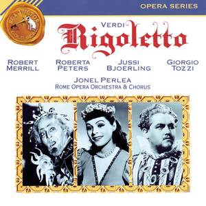 Jonel Perlea&Robert Merrill&Roberta Peters&Jussi Björling&Giorgio Tozzi&Giuseppe Verdi《Act III: Duca, Duca?》[MP3_LRC]