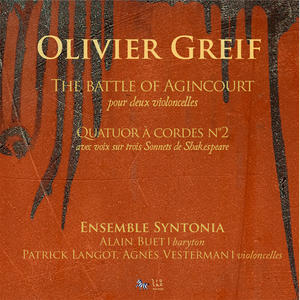 Ensemble Syntonia&Olivier Greif《Quatuor à cordes No. 2, Op. 312: II. "The prey of worms"》[MP3_LRC]