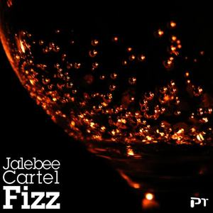 Jalebee Cartel《Fizz(_Sexybeast Remix)》[MP3_LRC]