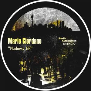 Mario Giordano《Techno Madness(Original Mix)》[MP3_LRC]