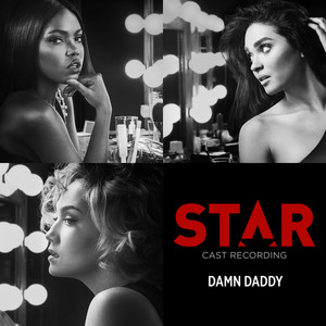 Star Cast《Damn Daddy》[MP3_LRC]