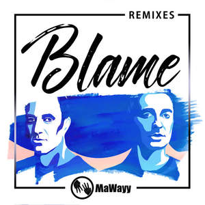 LIZOT&MaWayy《Blame(Lizot Radio Instrumental)》[MP3_LRC]