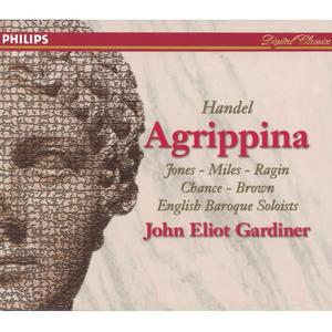 Donna Brown&Derek Lee Ragin&Michael Chance&English Baroque Soloists&John Eliot Gardiner《Handel: Agrippina, HWV 6 / Act 3: Attendo qui Nerone e Claudio ancora》[MP3_LRC]