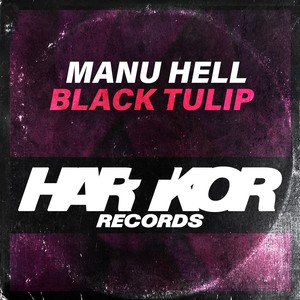 Manu Hell《Black Tulip(Short Mix)》[MP3_LRC]