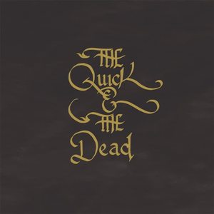 The Quick&The Dead《The Blacksmith》[MP3_LRC]