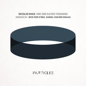 Nicolas Rada《One-One Eleven Thousand(Daniel Van Der Zwaag Remix)》[MP3_LRC]