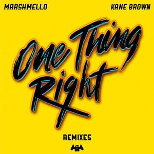 marshmello&Kane Brown《One Thing Right(Subshock & Evangelos Remix)》[MP3_LRC]