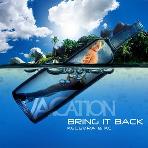 KC&Kelevra - Bring It Back
