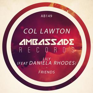 Col Lawton&Daniela Rhodes - Lily