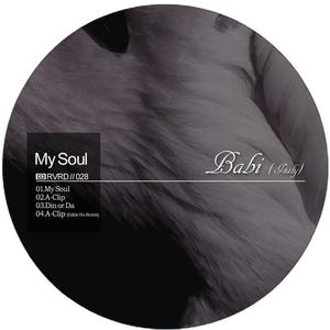 Babi (Italy)《My Soul(Original Mix)》[MP3_LRC]