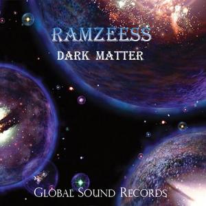 Ramzeess《Dark Matter(Original Mix)》[MP3_LRC]